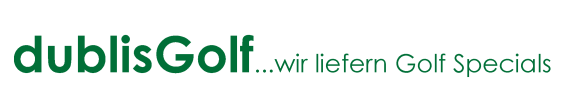 dublisGolf...wir liefern Golf Specials